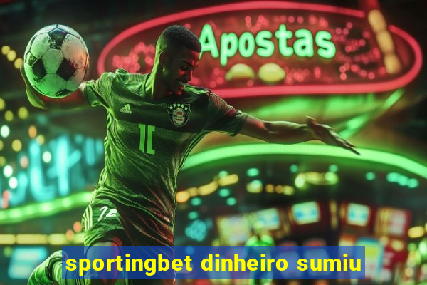 sportingbet dinheiro sumiu